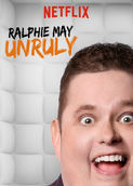 Ralphie May: Unruly | filmes-netflix.blogspot.com