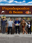 Papadopoulos & Sons Poster