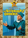 The Disorderly Orderly Poster