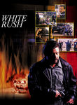 White Rush Poster