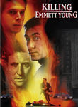 Killing Emmett Young Poster