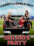 Larry the Cable Guy: Tailgate Party Poster