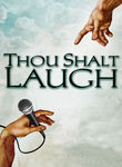 Thou Shalt Laugh Poster