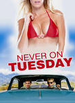 Never on Tuesday Poster