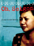Oh, Saigon Poster