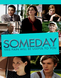 Someday This Pain Will Be Useful to You