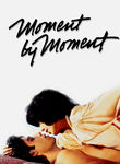Moment By Moment Poster