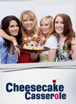 Cheesecake Casserole Poster