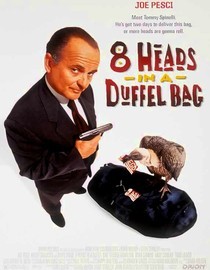 8 Heads In A Duffel Bag