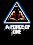 A Force of One Poster