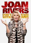 Joan Rivers: Don't Start with Me Poster