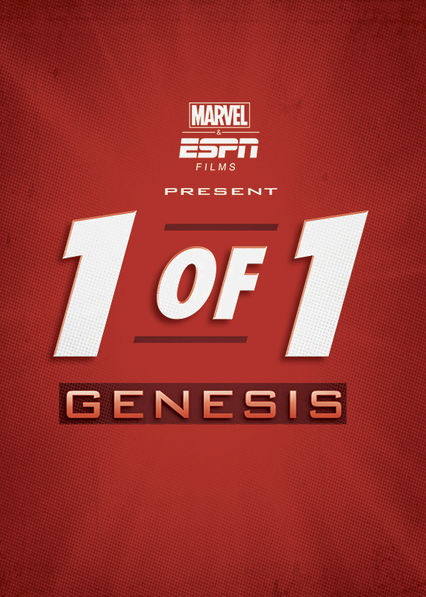Marvel and ESPN Films Present: 1 of 1: Genesis