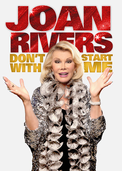 Joan Rivers: Don’t Start with Me