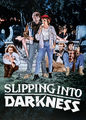 Slipping into Darkness | filmes-netflix.blogspot.com