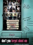 Don't You Forget About Me Poster