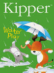 Kipper: Water Play Poster
