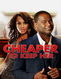 Cheaper To Keep Her