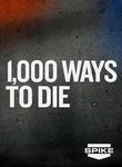 1000 Ways to Die Poster