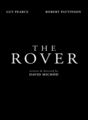 The Rover: A Caçada | filmes-netflix.blogspot.com