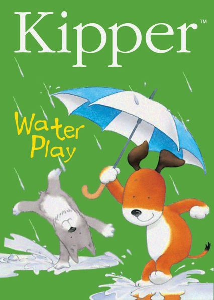 Kipper: Water Play
