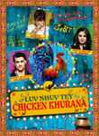 Luv Shuv Tey Chicken Khurana Poster