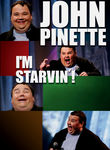 John Pinette: I'm Starvin' Poster