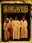 The Great Northfield Minnesota Raid Poster