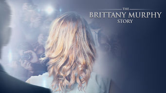 The Brittany Murphy Story Is The Brittany Murphy Story On Netflix Flixlist
