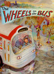 The Wheels on the Bus Poster