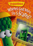 VeggieTales Classics: Where's God When I'm Scared? Poster
