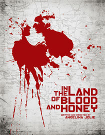 In the Land of Blood and Honey
