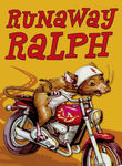 Runaway Ralph Poster