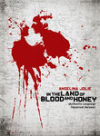 In the Land of Blood and Honey: Authentic-Language Theatrical Version Poster