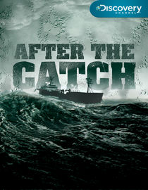 After the Catch: Season 1: On the Edge