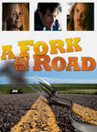 A Fork in the Road Poster