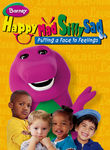 Barney: Happy, Mad, Silly, Sad: Putting a Face to Feeling Poster