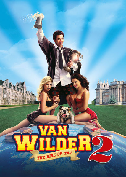 National Lampoon’s Van Wilder 2: The Rise of Taj